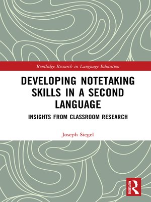 cover image of Developing Notetaking Skills in a Second Language